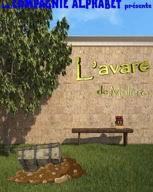 Affiche de L'avare de Molière par la Compagnie Alphabet